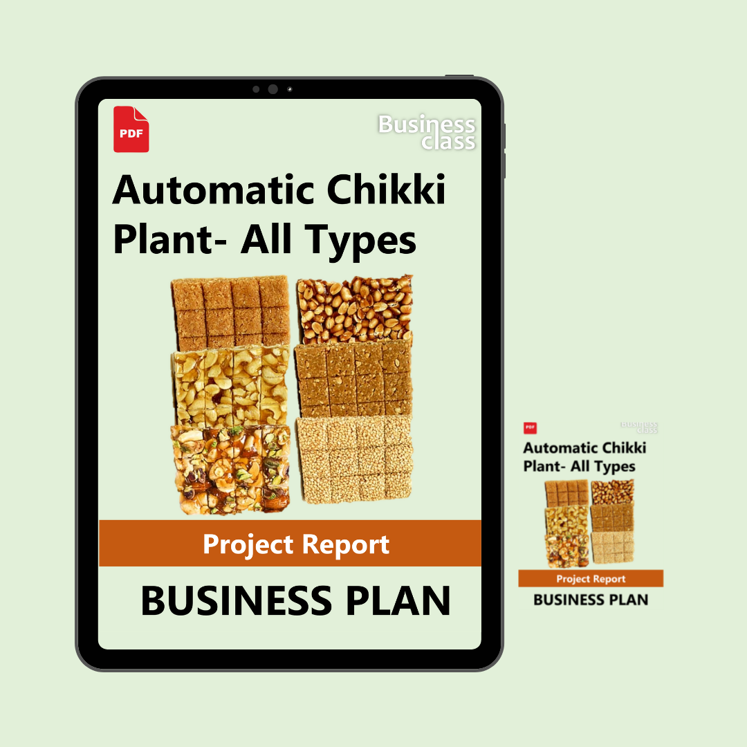 Automatic Chikki Plant- All Types Project Report and Business Guides Bundle
