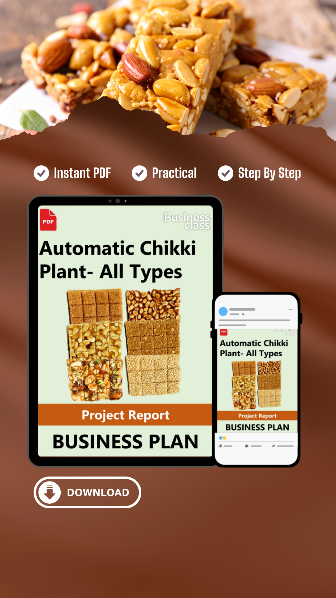 Automatic Chikki Plant- All Types Project Report and Business Guides Bundle