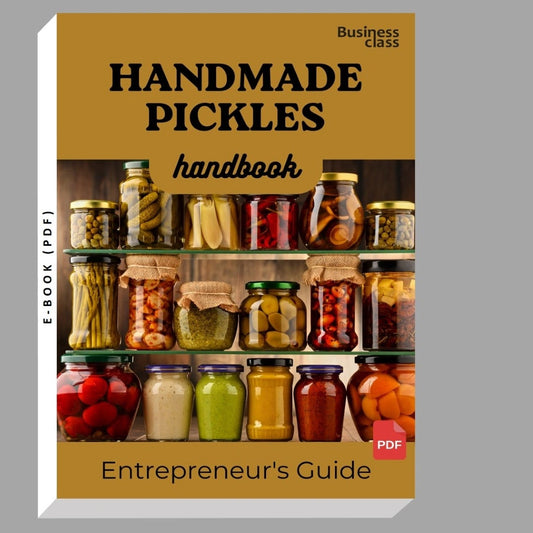 Handmade Pickles Handbook Entrepreneurs Guide and Business Training Bundle
