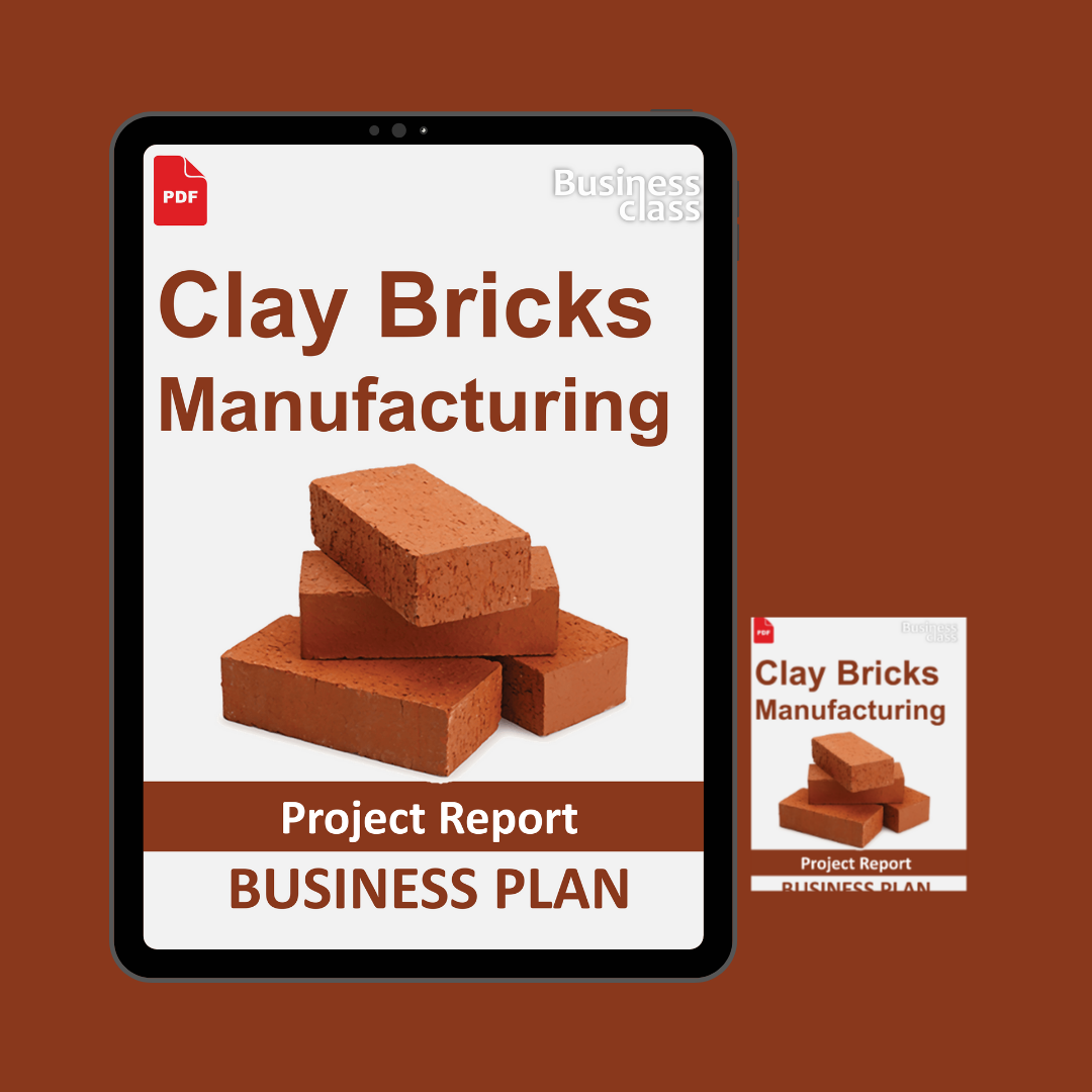 Clay Bricks Manufacturing Project Report and Business Guides Bundle