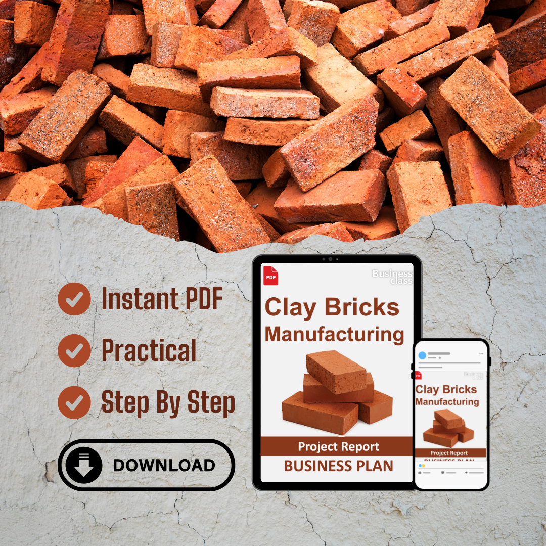 Clay Bricks Manufacturing Project Report and Business Guides Bundle