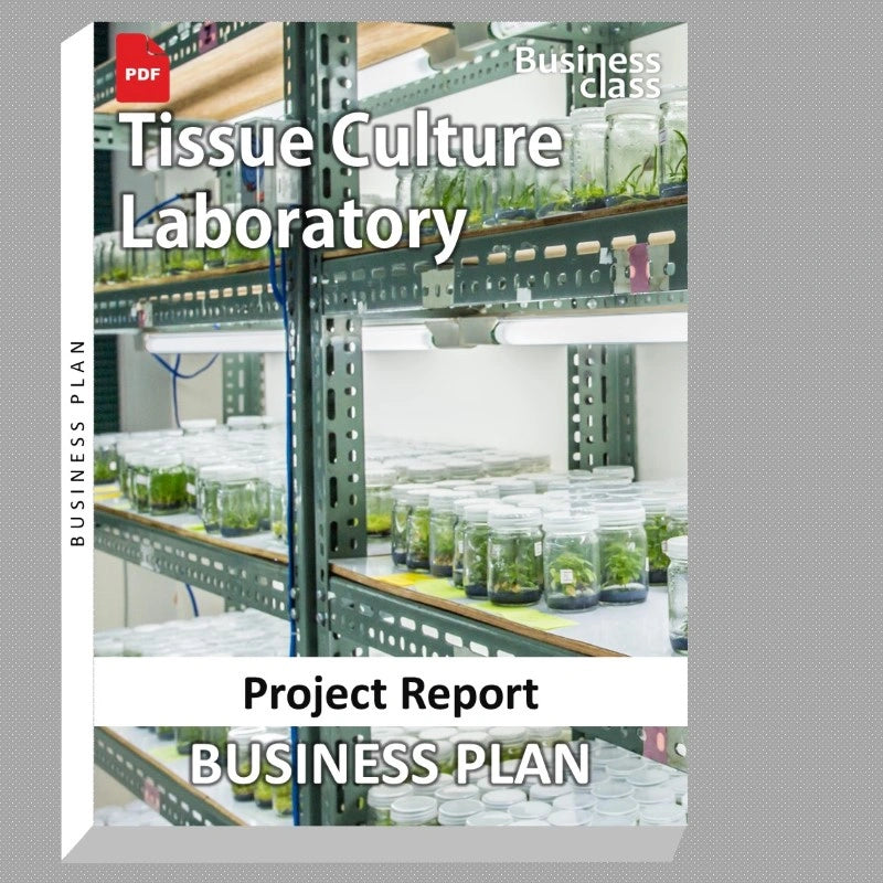 Tissue Culture Laboratory Project Report and Business Guides Bundle