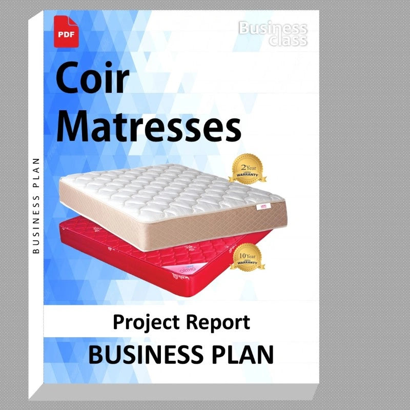 Coir Matresses Project Report and Business Guides Bundle