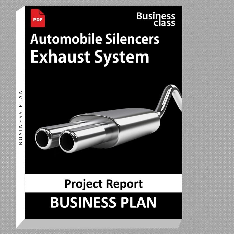 Automobile Silencers Exhaust System Project Report and Business Guides Bundle