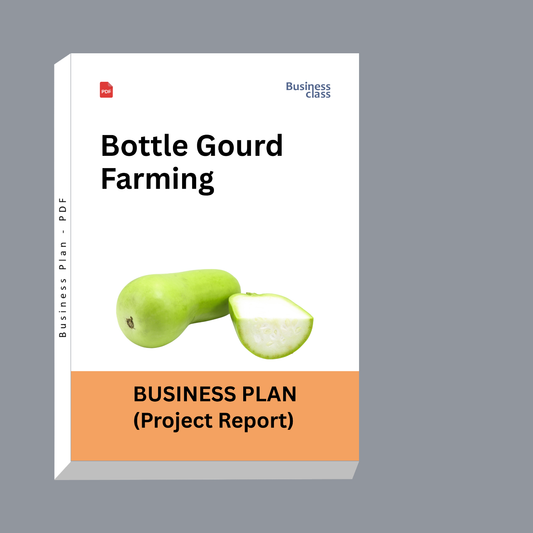 Bottle Gourd Farming Project Report and Business Plan PDF eBook