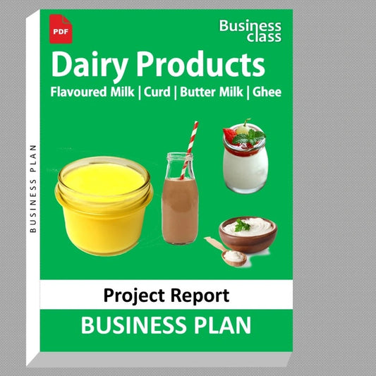 Dairy Products Flavoured Milk Curd Butter Milk Ghee Project Report and Business Guides Bundle