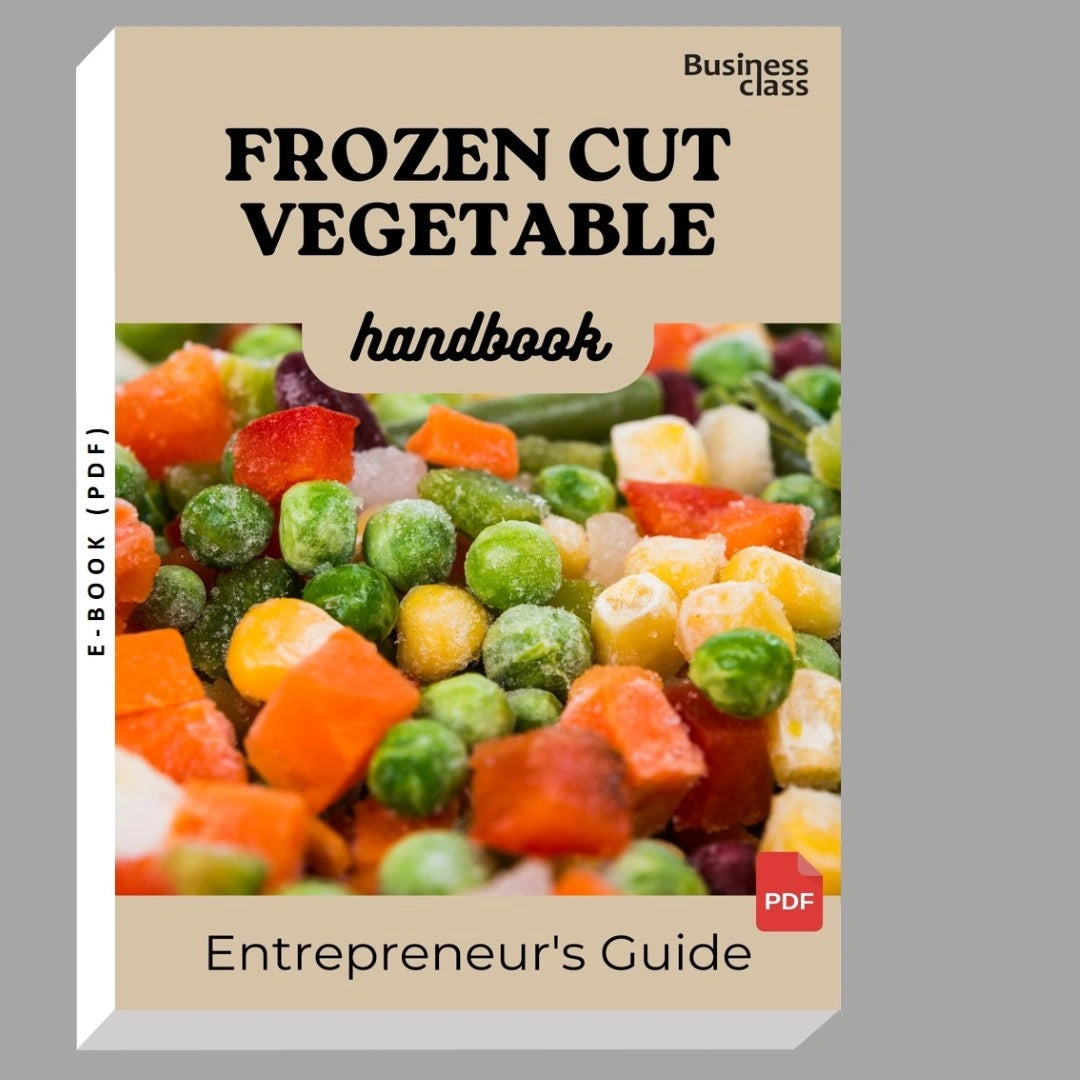 Frozen Cut Vegetable Handbook Entrepreneurs Guide and Business Training Bundle
