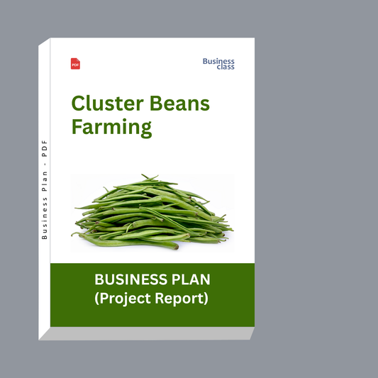 Cluster Beans Farming Project Report and Business Plan PDF eBook