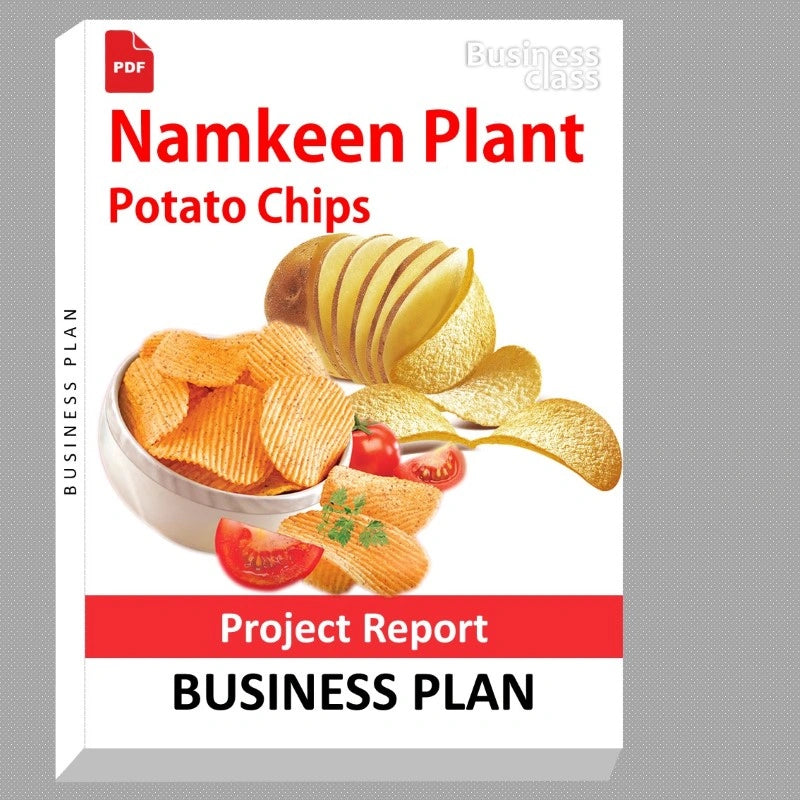 Namkeen Plant Potato Chips Project Report and Business Guides Bundle