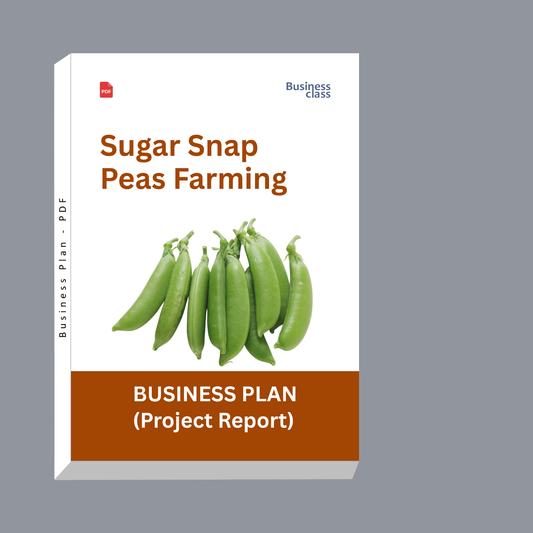 Sugar Snap Peas Farming Project Report & Business Plan PDF Ebook