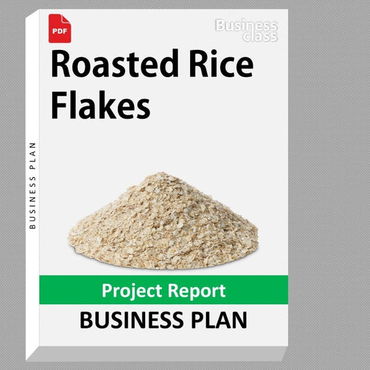 Roasted Rice Flakes Project Report and Business Guides Bundle