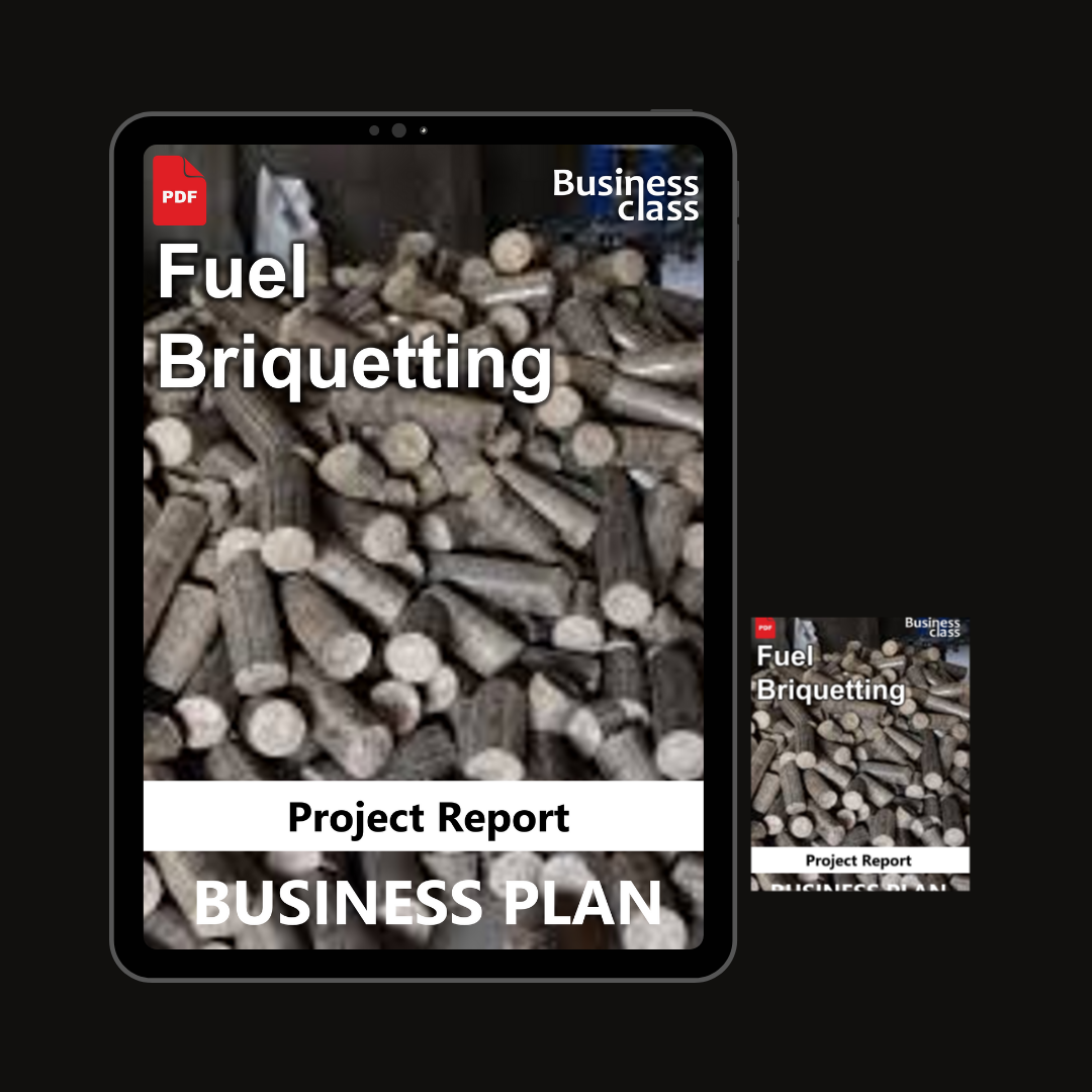 Fuel Bricketting Project Report and Business Guides Bundle