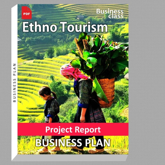Ethno Tourism Project Report and Business Guides Bundle