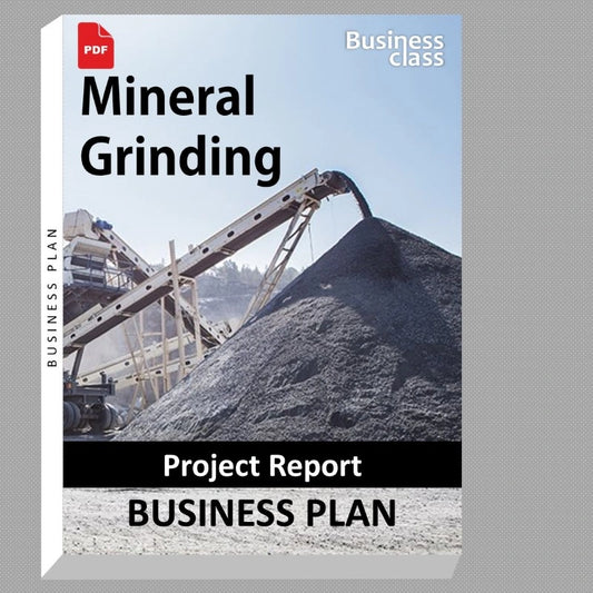 Mineral Grinding Project Report and Business Guides Bundle