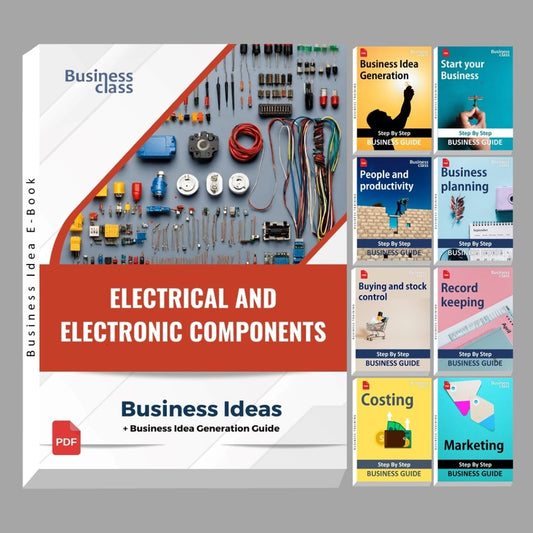 Electrical and electronic components industry business ideas book with business training guide bundle