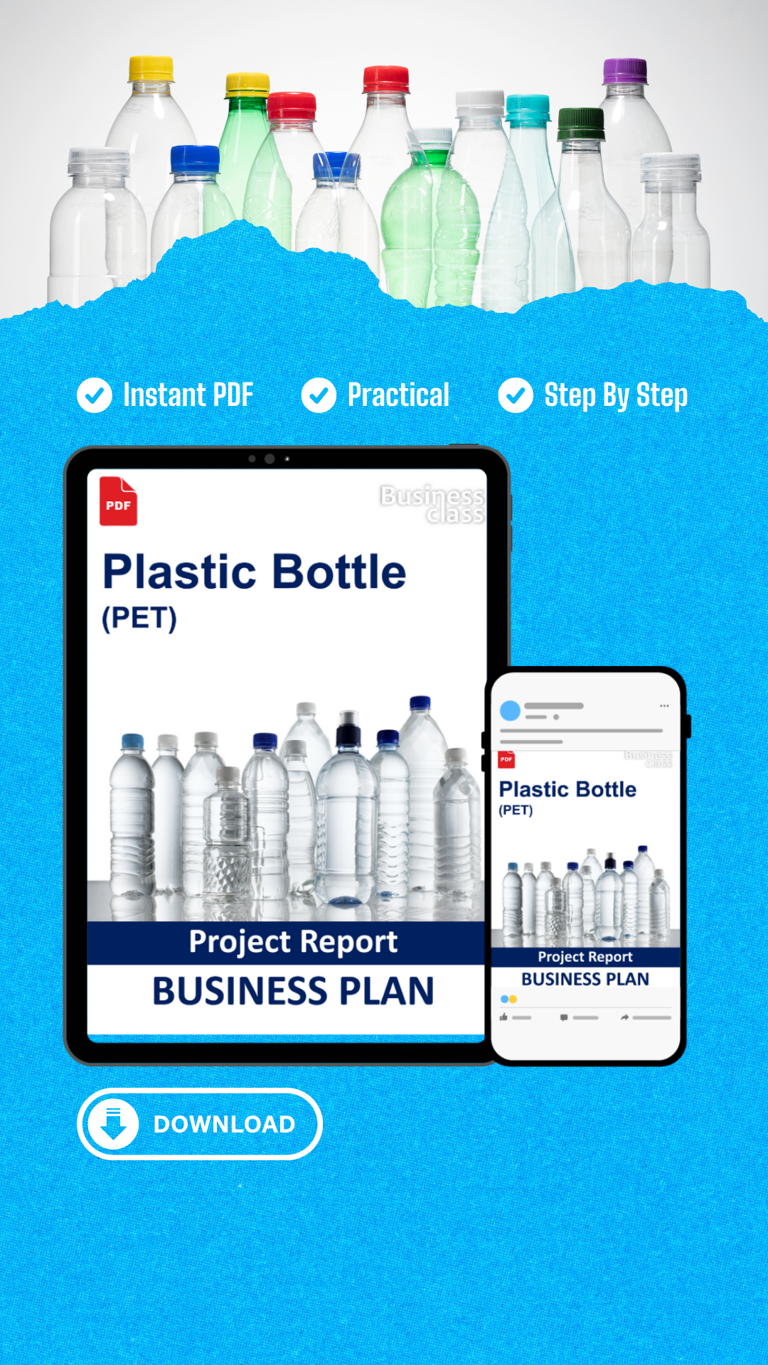Plastic Bottle (PET) Project Report and Business Guides Bundle