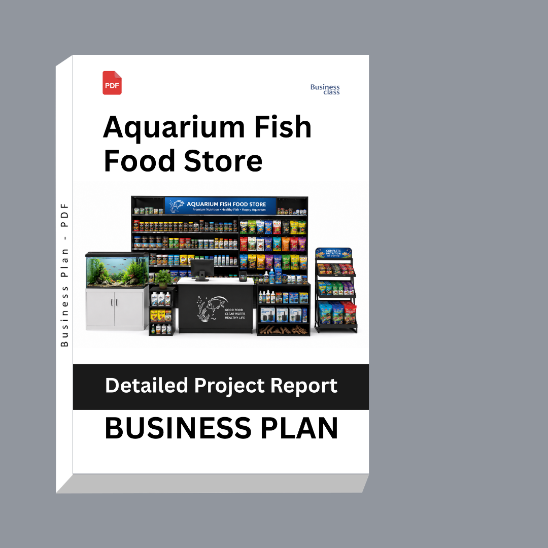 Aquarium Fish Food Store Detailed Project Report – DPR & Business Plan