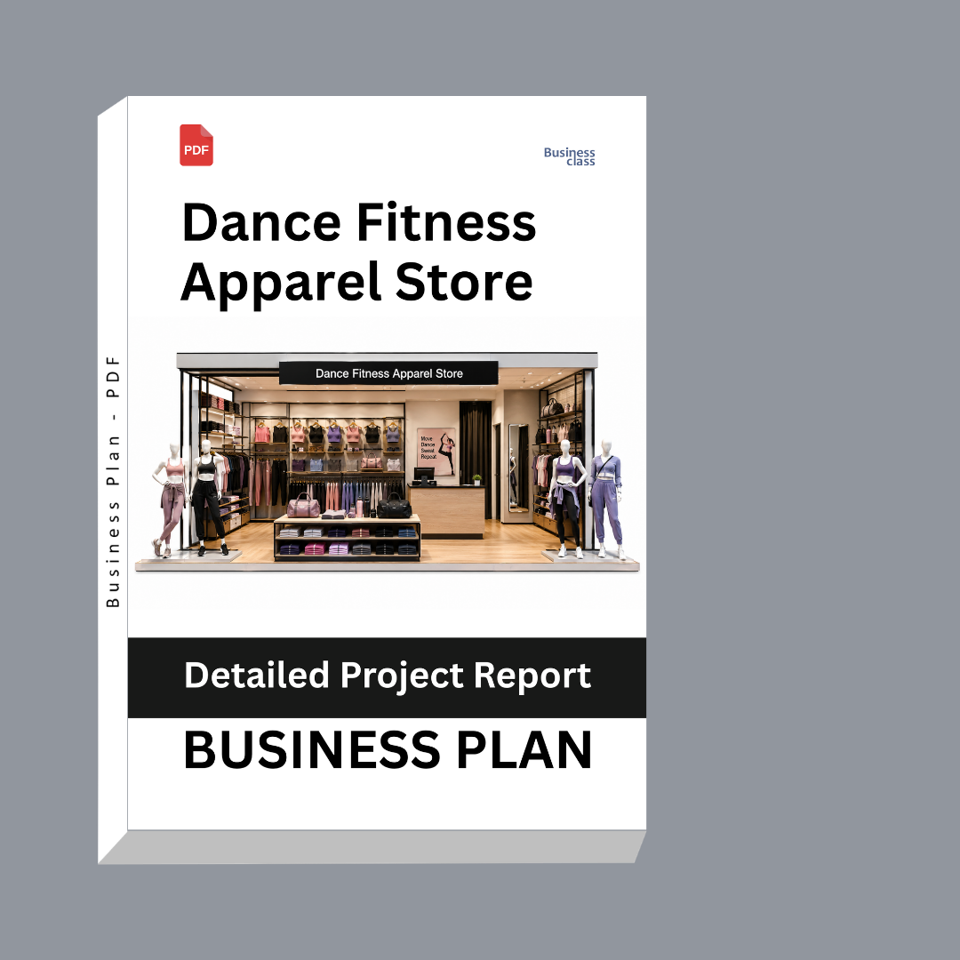 Dance Fitness Apparel Store Detailed Project Report – DPR & Business Plan