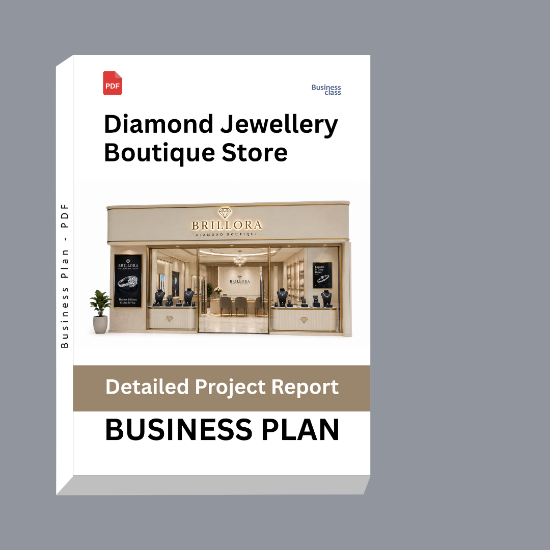 Diamond Jewellery Boutique Store Business Plan – Detailed Project Report – DPR