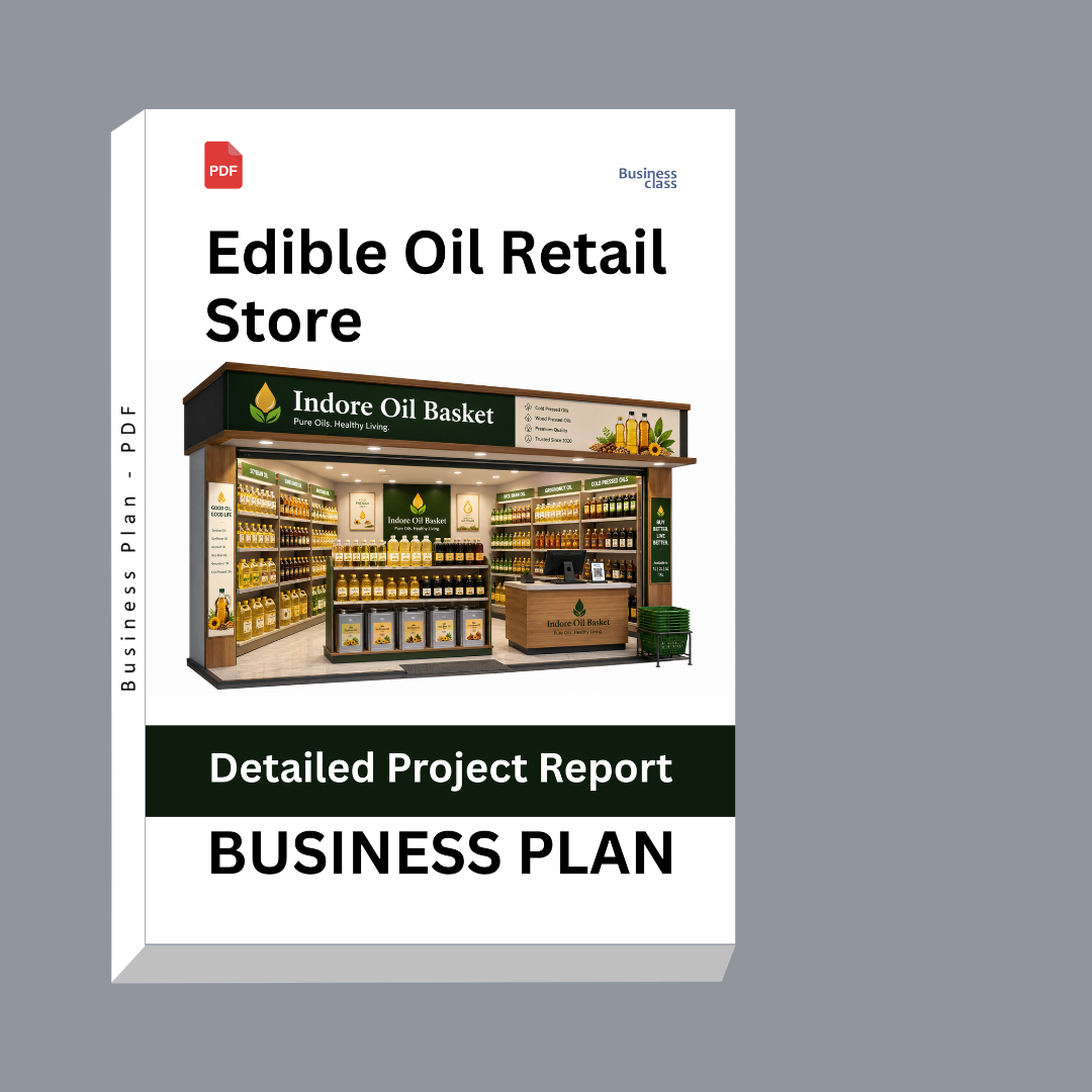 Edible Oil Retail Store Detailed Project Report – DPR & Business Plan