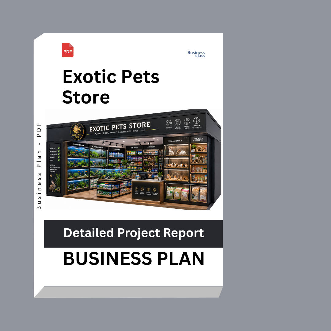 Exotic Pets Store Detailed Project Report – DPR & Business Plan
