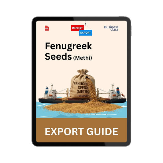 Fenugreek Seeds Export Guide from India PDF Ebook | Methi Dana Export Business Guide