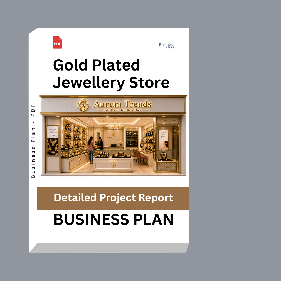 Gold-Plated Jewellery Store Detailed Project Report – DPR & Business Plan