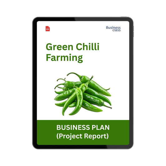 Green Chilli Farming Project Report & Business Plan PDF eBook | Cost, Yield, Profit & Financial Plan