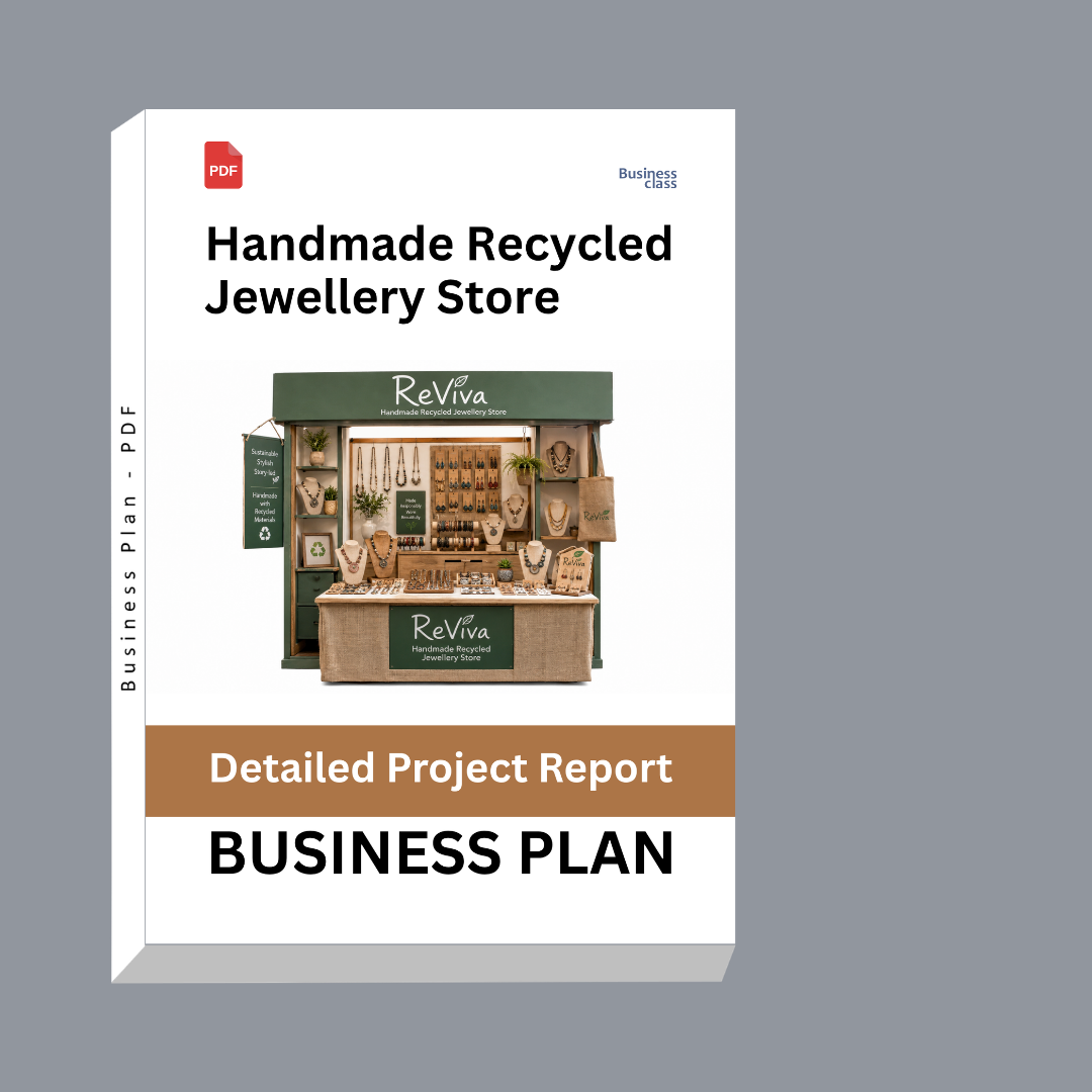 Handmade Recycled Jewellery Store Detailed Project Report – DPR Business Plan