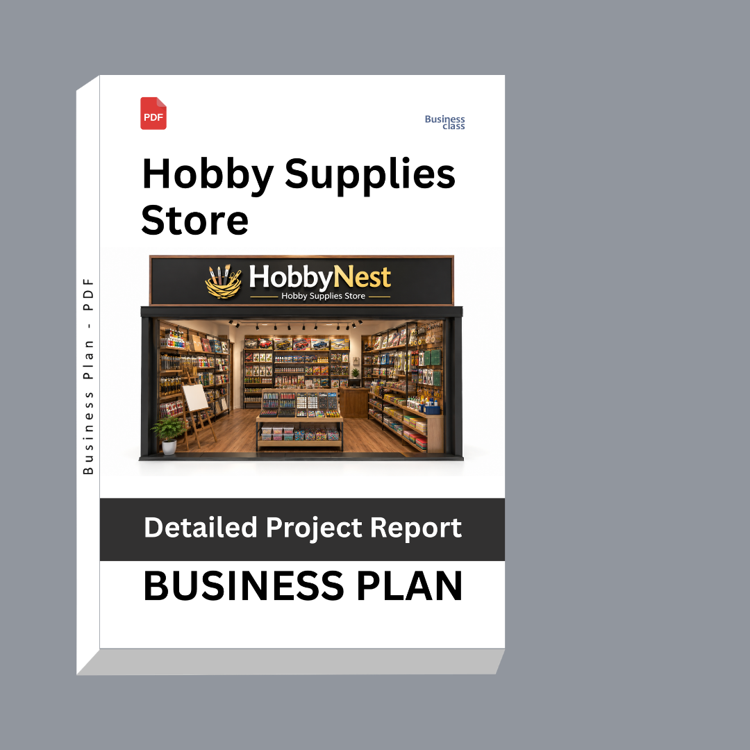 Hobby Supplies Store Detailed Project Report – DPR & Business Plan