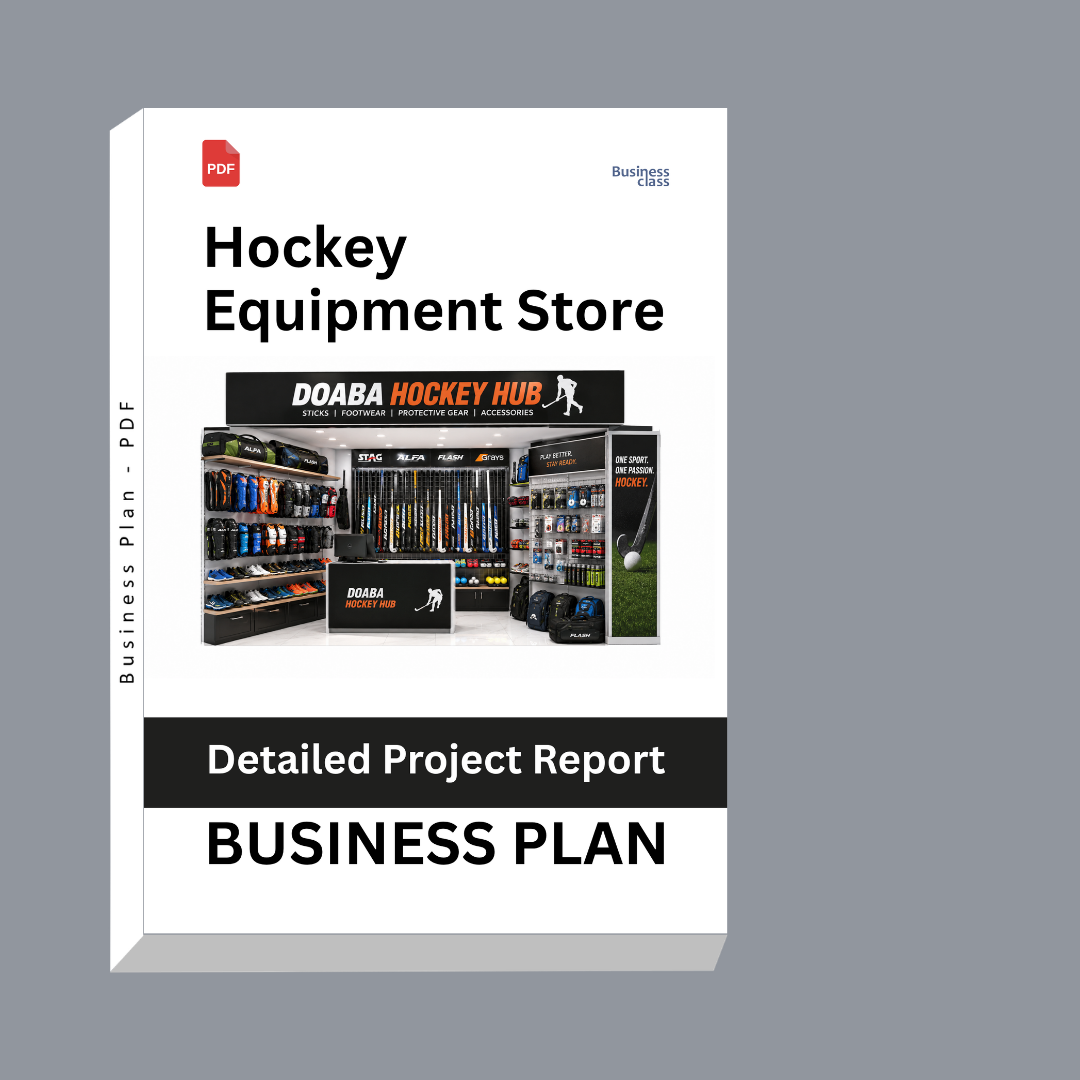 Hockey Equipment Store Detailed Project Report – DPR & Business Plan