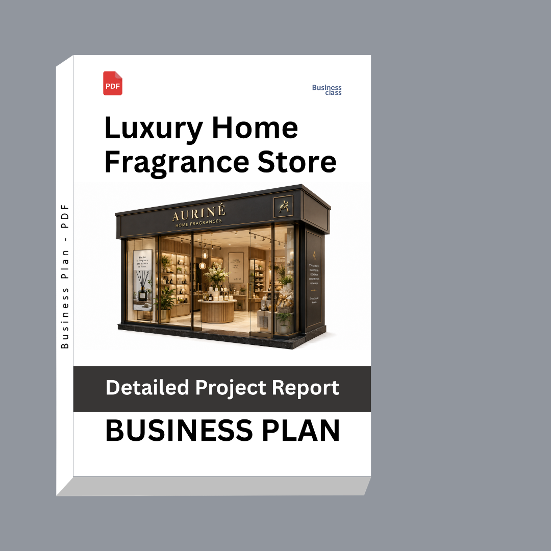 Luxury Home Fragrance Store: Detailed Project Report – DPR & Business Plan