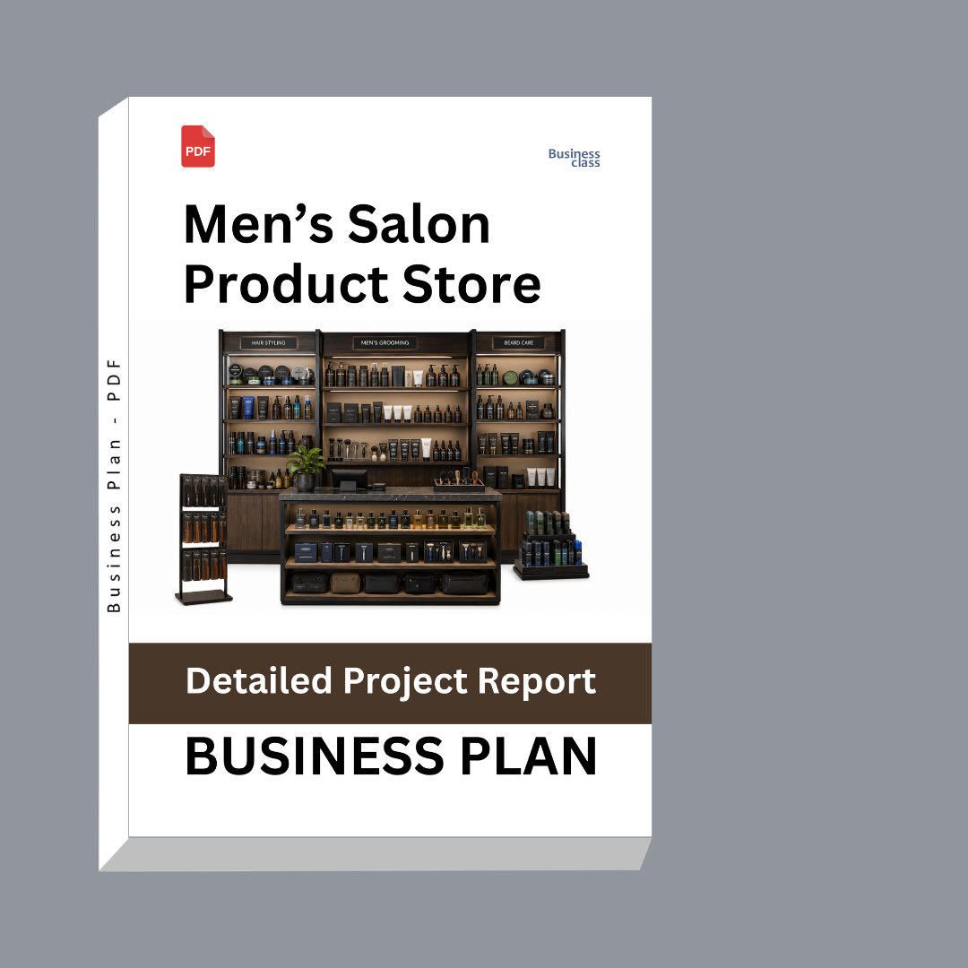Men’s Salon Product Store Detailed Project Report – DPR Business Plan