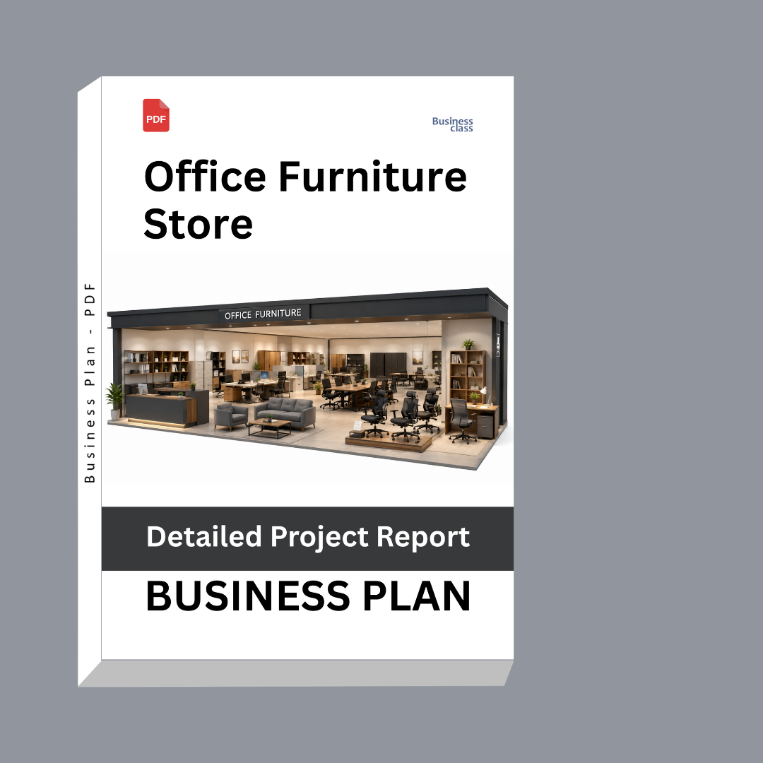 Office Furniture Store Business Plan | Detailed Project Report – DPR