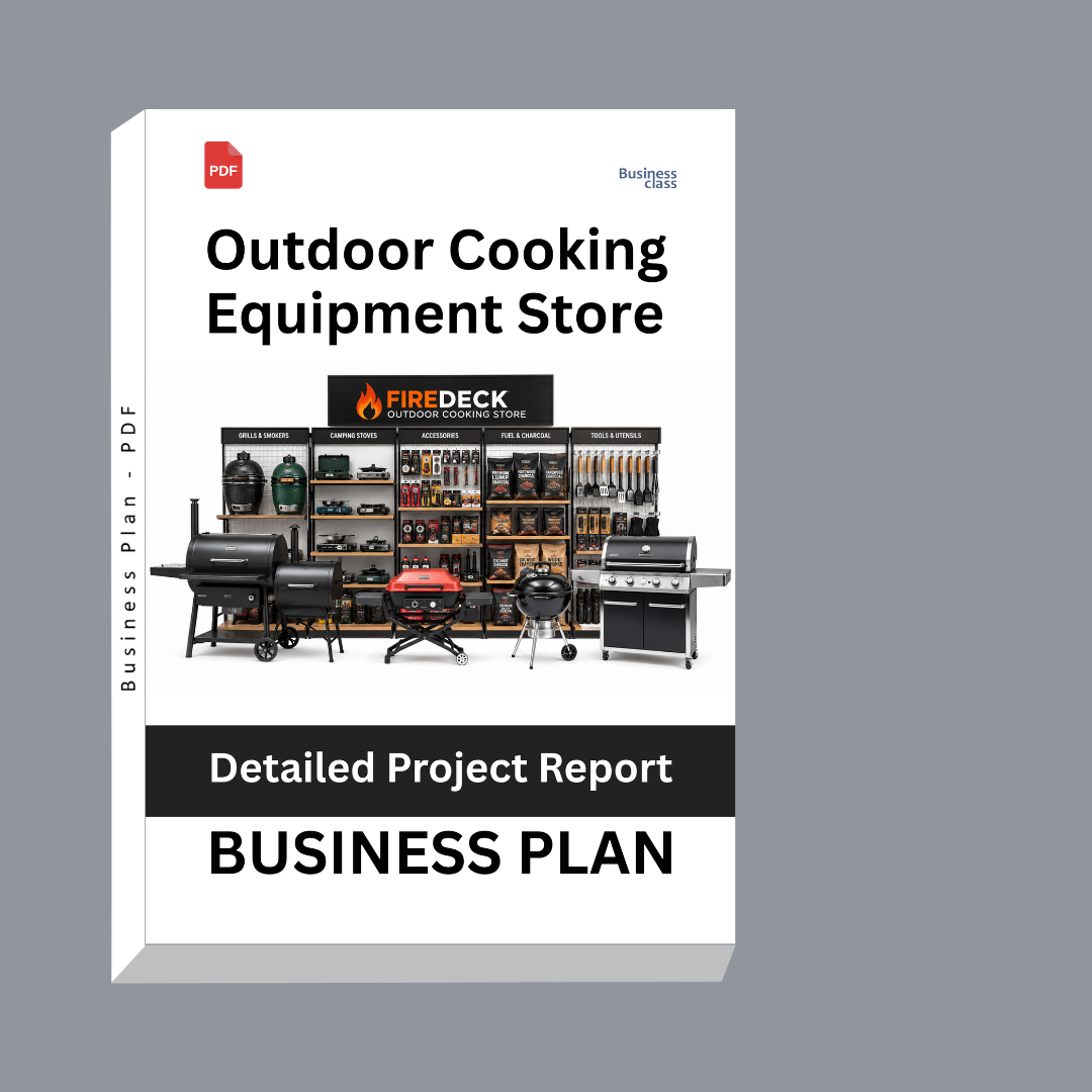 Outdoor Cooking Equipment Store Detailed Project Report – DPR Business Plan