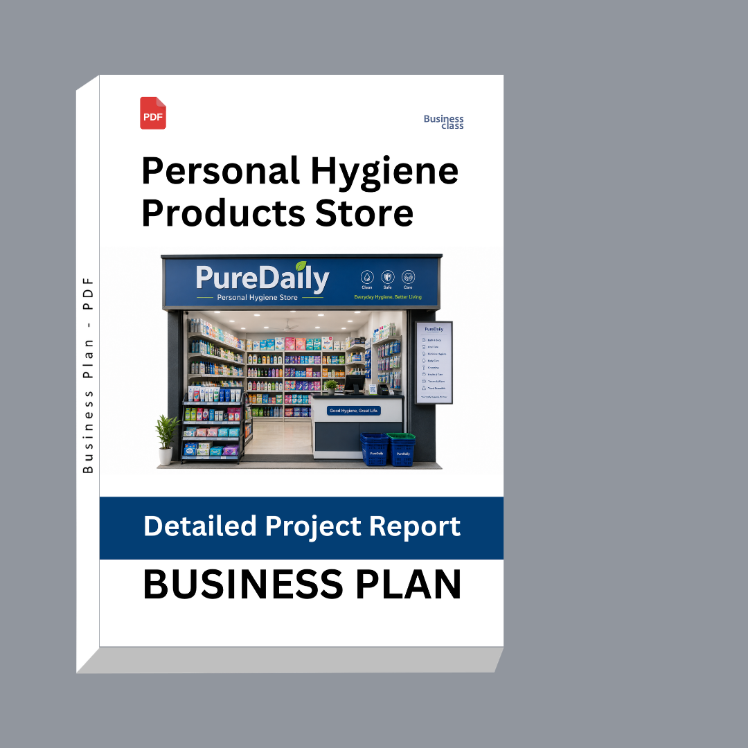 Personal Hygiene Products Store Detailed Project Report – DPR & Business Plan