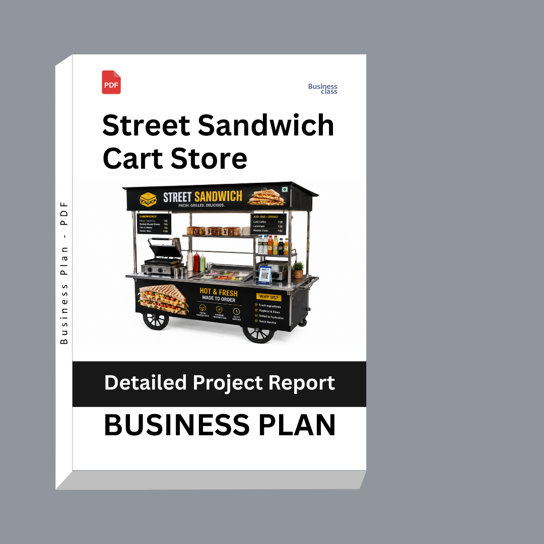 Street Sandwich Cart Detailed Project Report – DPR & Business Plan