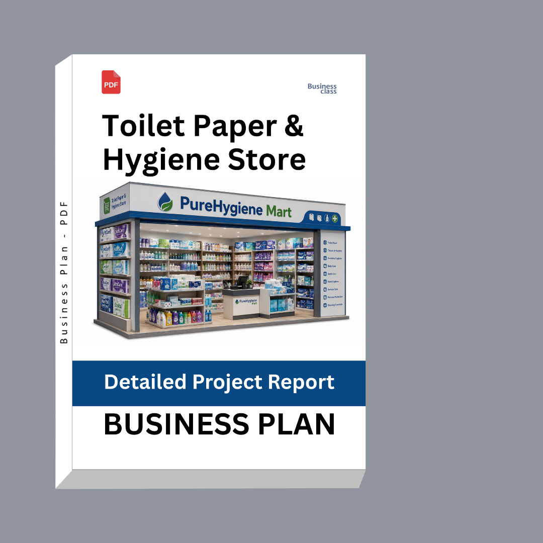 Toilet Paper & Hygiene Store Detailed Project Report – DPR Business Plan