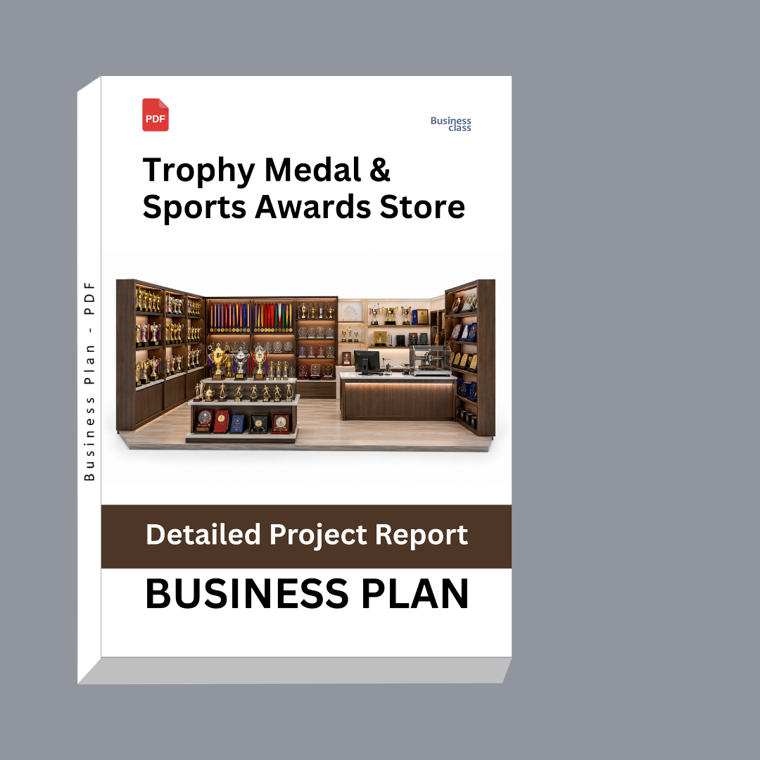 Trophy Medal & Sports Awards Store: Detailed Project Report – DPR & Business Plan