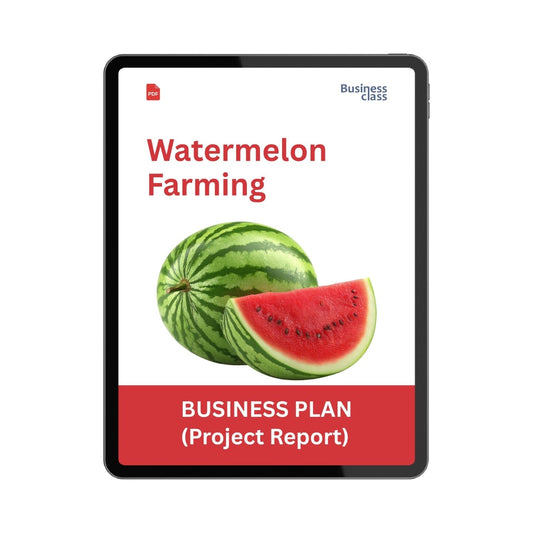 Watermelon Farming Project Report and Business Plan PDF Ebook | Profit, Cost, Yield, Investment and Bank Loan Guide