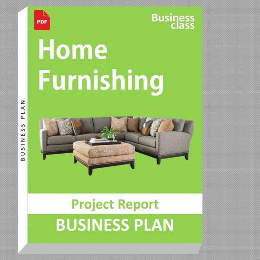Home Furnishing Project Report and Business Guides Bundle