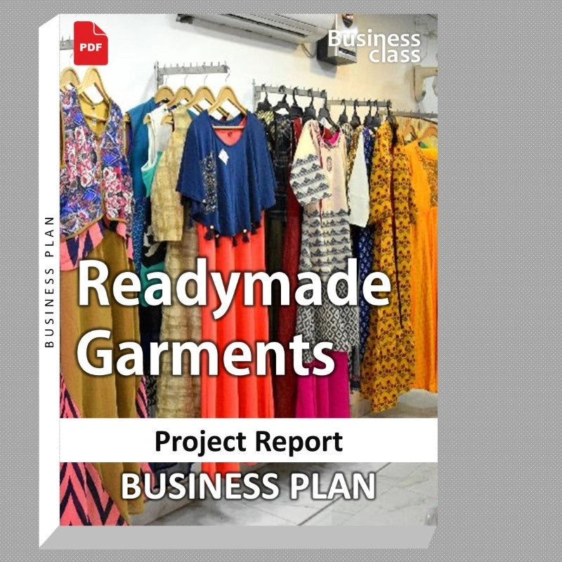 Readymade Garments Project Report and Business Guides Bundle