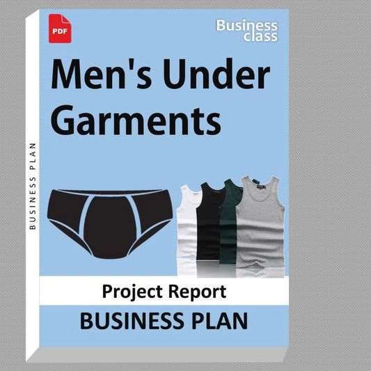 Men's Under Garments Project Report and Business Guides Bundle