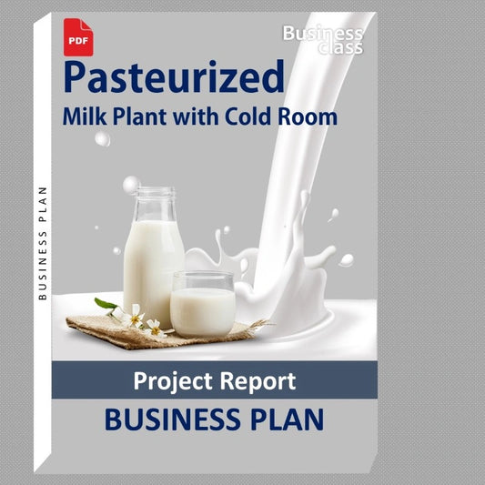 Pasteurized Milk Plant with Cold Room Project Report and Business Guides Bundle