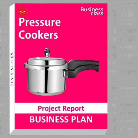 Pressure Cookers Project Report and Business Guides Bundle