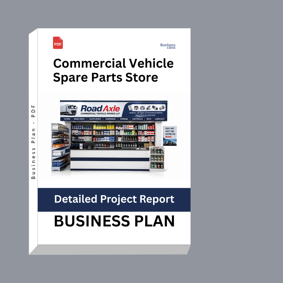 Commercial Vehicle Spare Parts Store Detailed Project Report – DPR & Business Plan