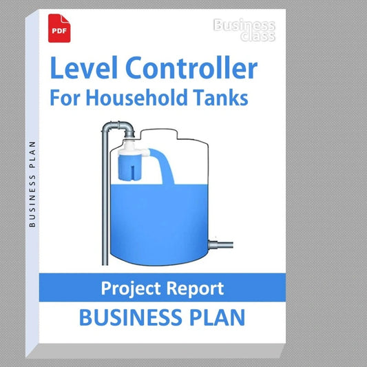 Level Controller For Household Tanks Project Report and Business Guides Bundle