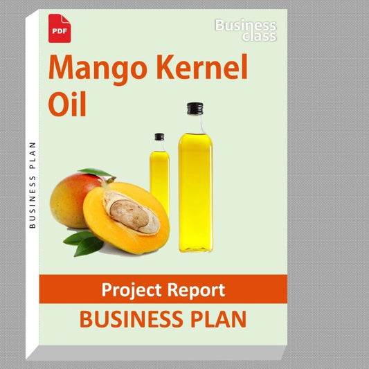 Mango Kernel Oil Project Report and Business Guides Bundle