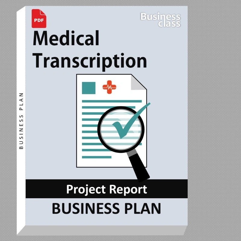 Medical Transcription Project Report and Business Guides Bundle