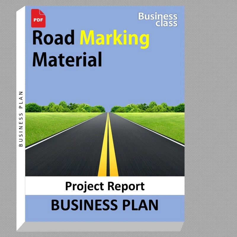 Road Marking Material Project Report and Business Guides Bundle